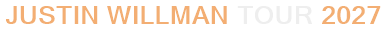 Justin Willman Tour 2027